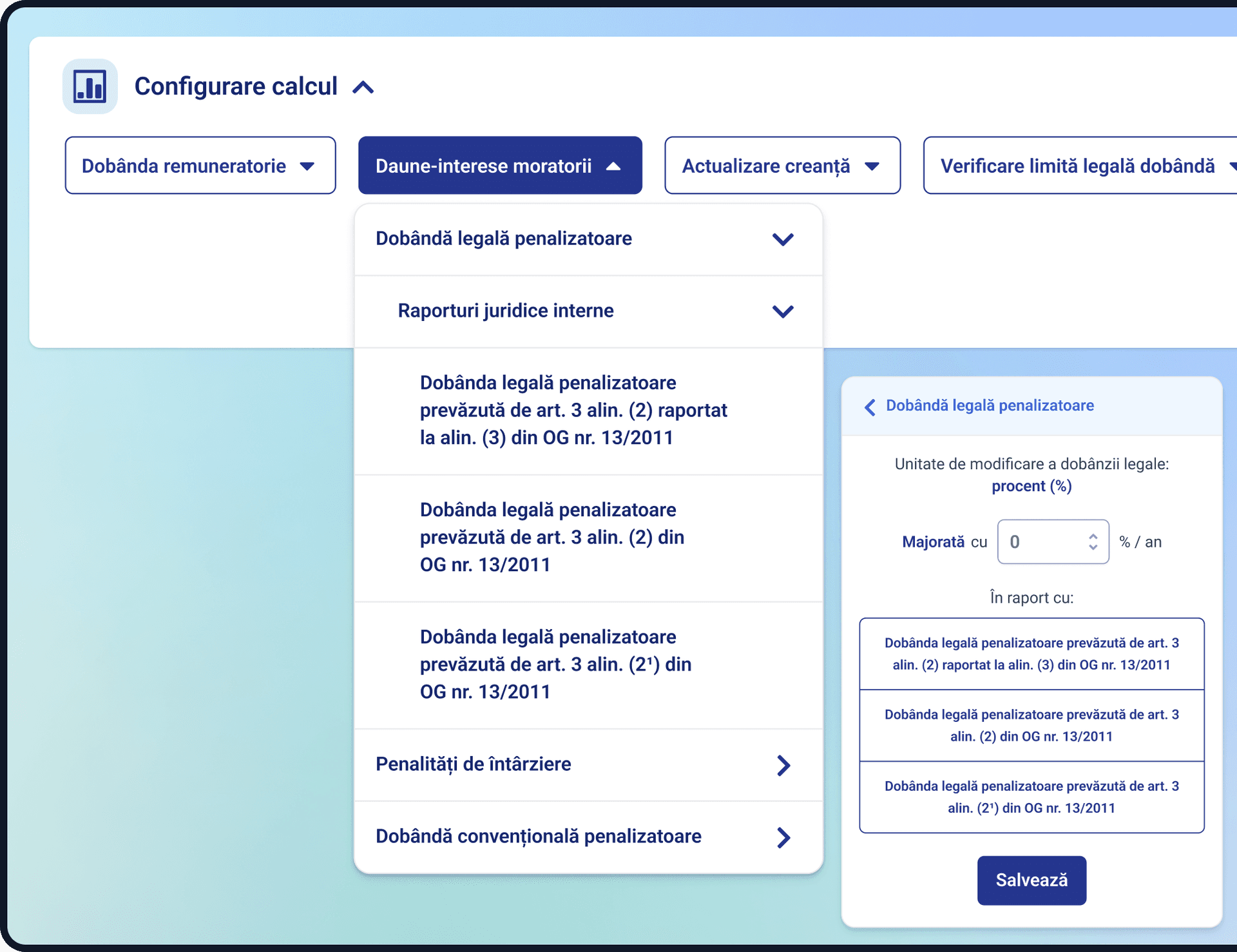 Modul extins aplicatie configurare calcul accesorii creante categoria daune-interese moratorii 