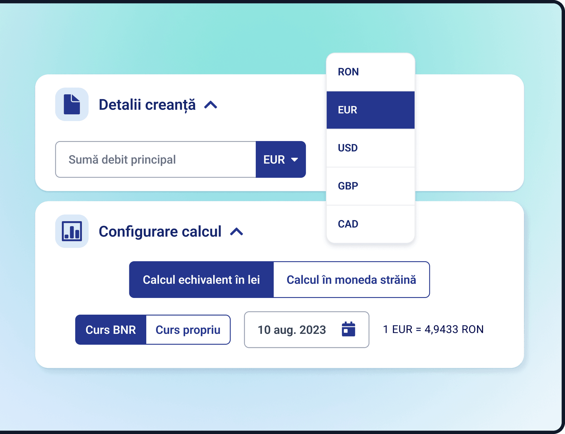 Modul aplicatie configurare varianta echivalent in lei sau moneda straina calcul accesorii creante in valuta